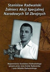 Picture of Stanisław Radwański - żołnierz Akcji Specjalnej..