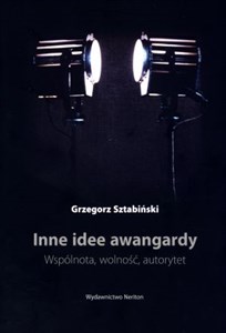 Picture of Inne idee awangardy Wspólnota, wolność autorytet