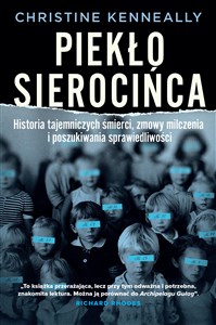 Picture of Piekło sierocińca Historia tajemniczych śmierci, zmowa milczenia i poszukiwanie sprawiedliwości