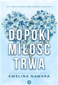 Dopóki mił... - Ewelina Nawara -  books from Poland