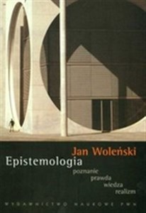 Picture of Epistemologia poznanie prawda wiedza realizm