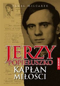 Picture of Jerzy Popiełuszko kapłan milości