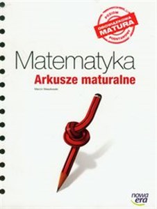 Picture of Matematyka Arkusze maturalne poziom podstawowy Szkoła ponadgimnazjalna