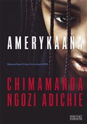 polish book : Amerykaana... - Adichie Chimamanda Ngozi