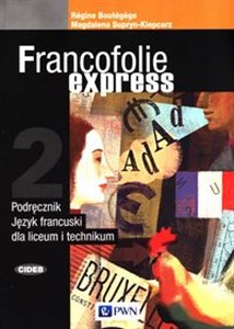 Picture of Francofolie express 2 Podręcznik Liceum technikum