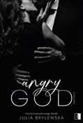 Angry God.... - Julia Brylewska -  foreign books in polish 