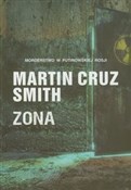 Zona - Martin Cruz Smith -  foreign books in polish 