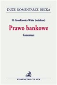 polish book : Prawo bank... - Izabela Flakiewicz, Michał Grabowski, Tomasz Grabowski