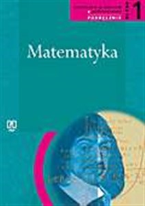 Picture of Matematyka 1 Podręcznik Liceum Zakres podstawowy