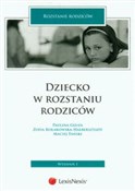 Dziecko w ... - Paulina Gluza, Zofia Kołakowska-Halbersztadt, Maciej Tański -  books in polish 