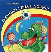 polish book : O smoku i ... - Bożena Stefańska