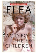 Książka : Flea Acid ... - Michael Balzary