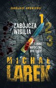 Zabójcza W... - Michał Larek -  Polish Bookstore 