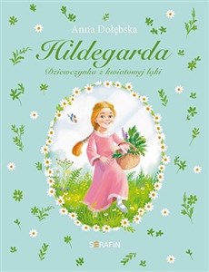 Picture of Hildegarda Dziewczynka z kwiatowej łąki
