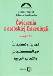 Picture of Ćwiczenia z arabskiej frazeologii Część 2