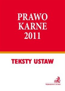 Obrazek Prawo karne 2011 Teksty Ustaw