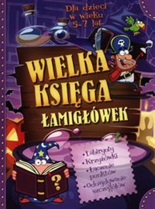 Picture of Wielka Księga Łamigłówek dla dzieci w wieku 5-7 lat