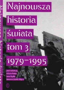 Picture of Najnowsza historia świata  Tom 3 1979 -1995