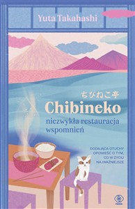 Picture of Chibineko - niezwykła restauracja wspomnień