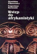 Wstęp do a... - Stanisław Piłaszewicz, Eugeniusz Rzewuski -  foreign books in polish 