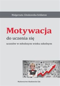 Obrazek Motywacja do uczenia się uczniów w młodszym wieku szkolnym