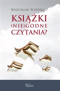 Obrazek Książki (nie)godne czytania?