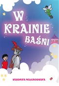 W Krainie ... - Weronika Malengowska -  Polish Bookstore 
