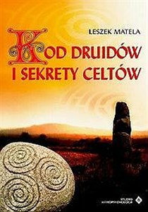 Picture of Kod Druidów i sekrety Celtów