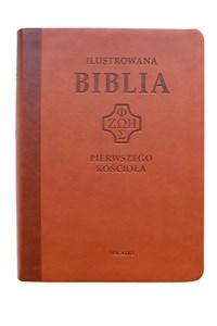 Picture of Ilustrowana Biblia pierwszego Kościoła, brązowa