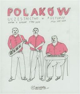 Picture of Polaków uczestnictwo w kulturze Raport z badań 1996-2012
