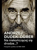 Na niekońc... - Andrzej Dudek-Durer, Krzysztof Jurecki -  books from Poland