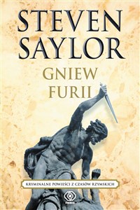 Obrazek Gniew Furii Kryminalne powieści z czasów rzymskich