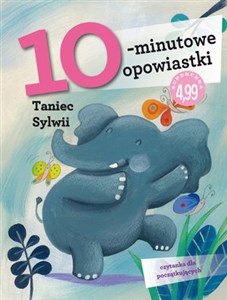 Picture of 10-minutowe opowiastki: Taniec Sylwii