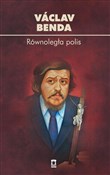 Polska książka : Równoległa... - Vaclav Benda