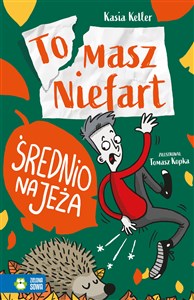 Picture of Tomasz Niefart Średnio na jeża