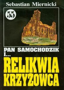 Picture of Pan Samochodzik i Relikwia krzyżowca 55