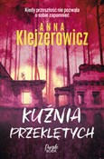 Książka : Kuźnia prz... - Anna Klejzerowicz