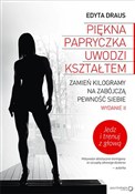 Piękna pap... - Edyta Draus -  foreign books in polish 