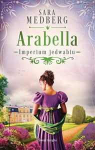 Picture of Arabella. Imperium jedwabiu. Tom 2