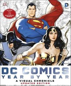 Picture of DC Comics Year by Year A Visual Chronicle