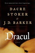 Książka : Dracul - Dacre Stoker, JD Barker