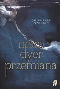 Polska książka : Przemiana ... - Michelle Hodkin