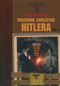 Picture of Podziemne królestwo Hitlera tom 2