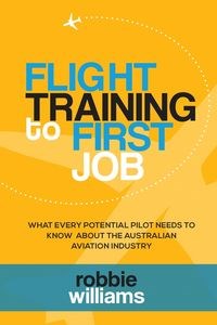 Obrazek Flight Training To First Job What every potential pilot needs to know about the Australian aviation industry