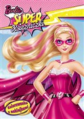 Barbie Sup... - Opracowanie Zbiorowe -  Polish Bookstore 