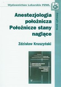 Obrazek Anestezjologia położnicza Położnicze stany naglące