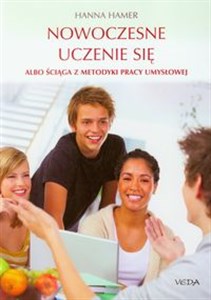 Obrazek Nowoczesne uczenie się Albo ściąga z metodyki pracy umysłowej