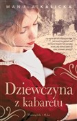 Dziewczyna... - Kalicka Manula -  books from Poland