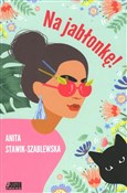 Na jabłonk... - Anita Stawik-Szablewska -  foreign books in polish 