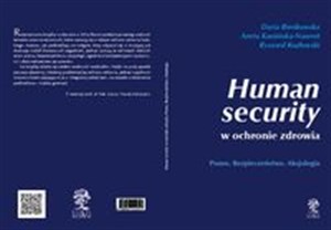 Obrazek Human security w ochronie zdrowia Prawo. Bezpieczeństwo. Aksjologia